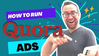 Quora Ads Overview How and Why To Run Ads on Quora 🎯 [upl. by Ernest]