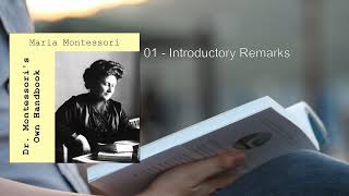 Dr Montessoris Own Handbook 💛 By Maria Montessori FULL Audiobook [upl. by Eedyaj]