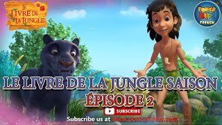 Le livre de la jungle  Saison 1  les abeilles noires  Épisode complet  PowerKidsFrench [upl. by Ateiram169]