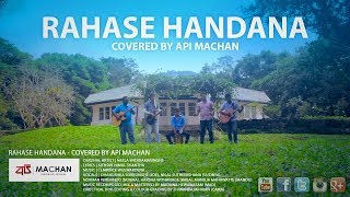 Rahase Handana Covered by Api Machan [upl. by Islaen]