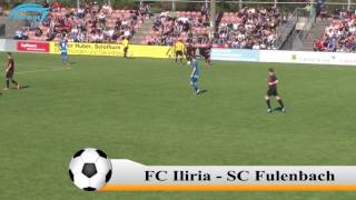 FC Iliria  SC Fulenbach [upl. by Enelyt]