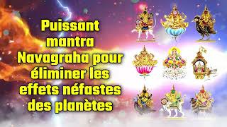 Puissant mantra Navagraha pour éliminer les effets néfastes des planètes [upl. by Ihcelek890]