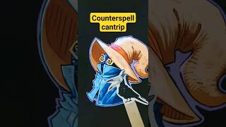 Counterspell cantrip dnd cantrip wizard [upl. by Nelleoj920]