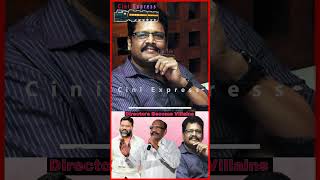 Directors Turn into Villain Actor இயக்குனராக இருந்து வில்லான் நடிகராக மாறிய இயக்குனர்கள் Part 1 [upl. by Kcinemod]