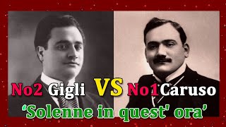 No2 Gigli VS No1 CarusoSolenne in quest ora [upl. by Atnovart]