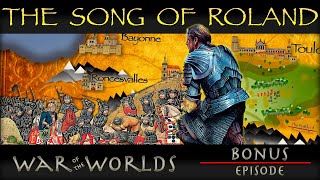 The Song of Roland  Epic Poetry WOTW BONUS E1 [upl. by Hayn]