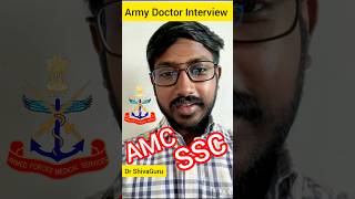 SSC Medical officer interview preparations  Armed medical corps interview  Amc ssc AFMS tips [upl. by Dorcas268]