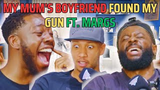 My Mums Boyfriend Found My Gun Ft Margs NoBehaviourPodcast  90s Baby Show [upl. by Draneb]