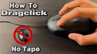 How To Dragclick  1 Easy Step  Dragclicking Tutorial UPDATED VERSION [upl. by Carry90]