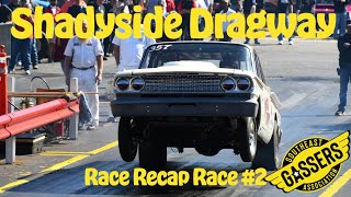 Southeast Gassers Official Race Recap Shadyside Dragway Race 2 [upl. by Anale]