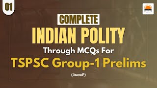 Complete Indian Polity through MCQs for TSPSC Group1 Prelims Making of Indian Constitution  TSPSC [upl. by Karas]