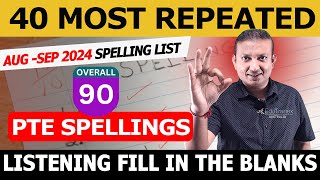 40 Spellings for 79 Score in PTE Listening AugSep 2024  Edutrainex PTE [upl. by Yffat]