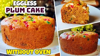 Eggless Plum Cake Without Oven  No Rum No Soaking Easy Christmas Cake Recipe [upl. by Uzziel]