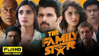 The Family Star New 2024 Full Movie Hindi Dubbed  Vijay Deverakonda  Mrunal  HD Facts amp Reviews [upl. by Monson769]