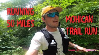 Running 50 Miles  Mohican Trail 50  Foltz Fitness [upl. by Jovia87]