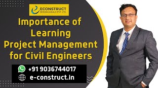 Importance of Learning Project Management for Civil Engineers to upgrade Career from Site Engineer [upl. by Mw843]