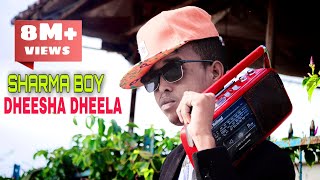 SHARMA BOY DHEESHA DHEELA OFFICIAL VIDEO 2020 [upl. by Atsed]