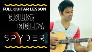 SPYDER Ciciliya Ciciliya  Full Chords Guitar Lesson  Mahesh Babu  Harris Jayaraj [upl. by Cogan643]