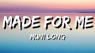 Muni Long  Made For Me Lyrics [upl. by Neile]