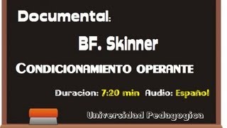 Documental BF Skinner  Condicionamiento Operante [upl. by Relly]