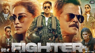 Fighter Full Movie  Hrithik Roshan  Deepika Padukone  Anil Kapoor  Review amp Fact [upl. by Suolevram173]