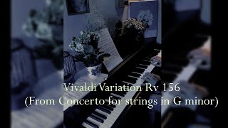 Vivaldi Variation  Concerto for Strings in G Minor RV 156 piano solo [upl. by Bengt]