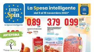 VOLANTINO EUROSPIN dal 9 al 19 novembre 2023 anteprima [upl. by Htir88]