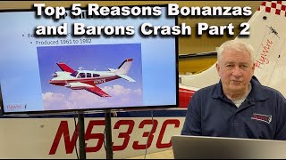 Top5 Reasons Bonanzas and Barons Crash Part 2 [upl. by Betsy136]