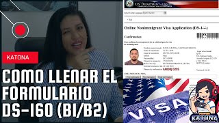 🔴COMO LLENAR FORMULARIO DS160🔴 2023 🔴 B1B2 VISA AMERICANA  USA  BIEN EXPLICADO NIÑOS O ADULTOS [upl. by Wivina73]