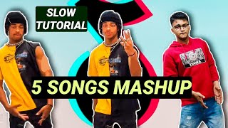 5 SONGS MASHUP TIKTOK DANCE TUTORIAL EASY STEP BY STEP EXPLANATION 123 Think I Got You Pinned [upl. by Kristof160]