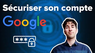 Comment changer son mot de passe Google et sécuriser son compte [upl. by Rhoads]