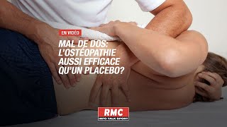 Mal de dos lostéopathie aussi efficace quun placebo [upl. by Dot45]