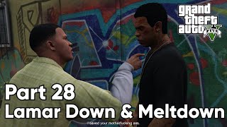 GTA 5 Lamar Down amp Meltdown PC ULTRA Settings [upl. by Ecarret209]