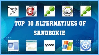 Sandboxie  Best 16 Alternatives of Sandboxie [upl. by Jania]