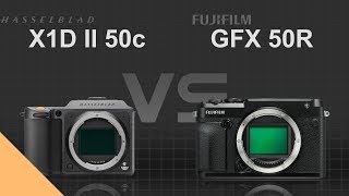 Hasselblad X1D II 50c vs Fujifilm GFX 50R [upl. by Cirenoj]