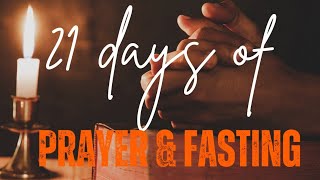 21 Days of Prayer and Fasting Day 3 [upl. by Bornstein]