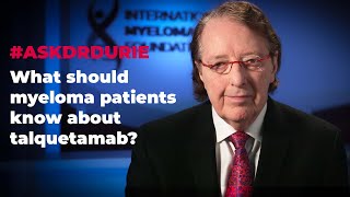 What should myeloma patients know about talquetamab [upl. by Basso]