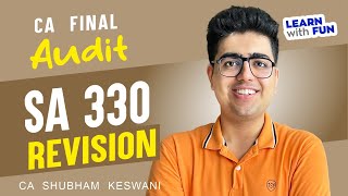 SA 330 Revision  CA Final Audit  CA Shubham Keswani AIR 8 [upl. by Ykcub]