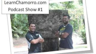 Learn Chamorro Podcast 1 [upl. by Bergeman935]