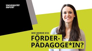 Lehramt Förder und Inklusionspädagogik an der Universität Erfurt studieren [upl. by Temirf]