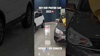 BUY NEW PROTON CAR 2022✍️ [upl. by Shewmaker486]