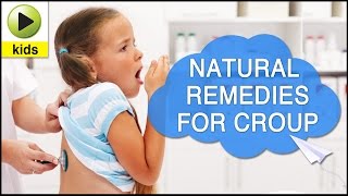 Kids Health Croup  Natural Home Remedies for Croup [upl. by Hengel]