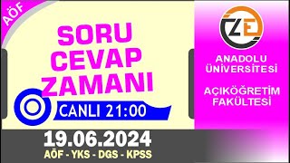 AÖF 19 06 2024 Canlı  Soru Cevap Zamanı  Açıköğretim DGS KPSS YKS [upl. by Reger]