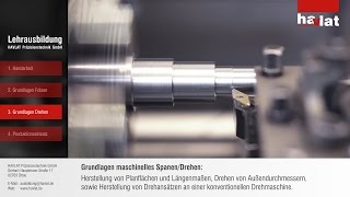 Grundlagen Drehen bei der Ausbildung zum Zerspanungsmechaniker [upl. by Cordelie]