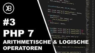 PHP 7 Tutorial 2019 Anfänger  3 Arithmetische und Logische Operatoren [upl. by Ahsinrev994]