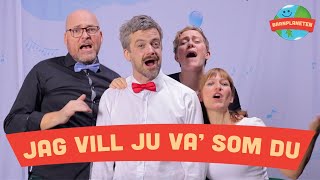 Kompisbandet  Jag vill ju va som du [upl. by Sivolc]