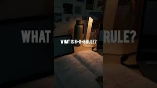 What is 8  8  8 Rule hardwork success winners shortsvideo motivation inspiration [upl. by Verney]