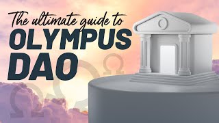 The Ultimate Guide to Olympus DAO  OHM Full Review [upl. by Parfitt]