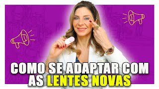 Lentes De Contato  Como Se Adaptar Com Lentes Novas [upl. by Rahas]