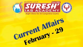 Current Affairs  February 29  Suresh IAS Academy [upl. by Nicol]